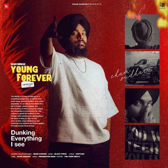 Young Forever Ekam Sudhar Mp3 Song Download Djjohal